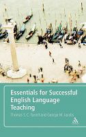 Essentials for successful English language teaching /