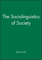 The sociolinguistics of society /