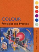 Colour : how to use colour in art and design /