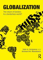 Globalization the return of borders to a borderless world? /