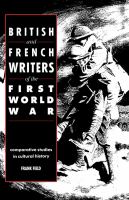 British and French writers of the First World War : comparative studies in cultural history /