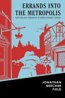 Errands into the Metropolis New England Dissidents in Revolutionary London /