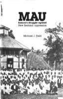 Mau : Samoa's struggle against New Zealand oppression /
