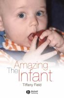 The amazing infant /