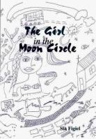 The girl in the moon circle /