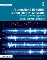 Foundations in sound design for linear media : a multidisciplinary approach /