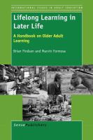 Lifelong learning in later life : a handbook on older adult learning /