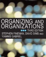 Organizing and organizations /