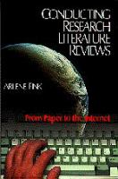 Conducting research literature reviews : from paper to the Internet /