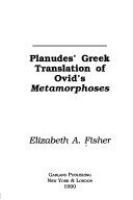 Planudes' Greek translation of Ovid's Metamorphoses /