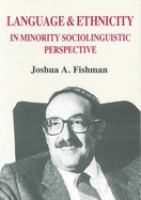Language and ethnicity in minority sociolinguistic perspective /