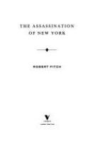 The assassination of New York /