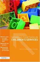 Working together in children's services /