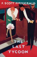 The love of the last tycoon : a western /