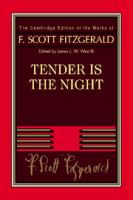 Tender is the night, a romance /