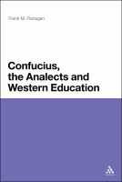 Confucius, the analects, and Western education /