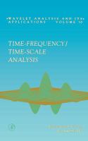 Time-frequency/time scale analysis /