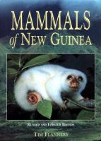 Mammals of New Guinea /