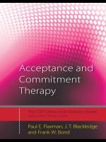 Acceptance and commitment therapy distinctive features /