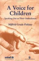 A voice for children : speaking out as their ombudsman /