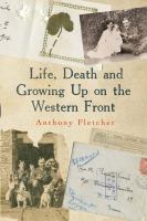 Life, death and growing up on the western front