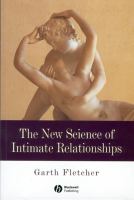 The new science of intimate relationships