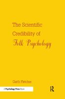 The scientific credibility of folk psychology /