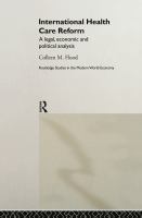 International health care reform : a legal, economic and political analysis /