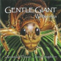 Gentle giant : Wētāpunga /