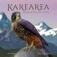 Kārearea : fearless falcon /