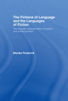 The fictions of language and the languages of fiction : the linguistic representation of speech and consciousness /