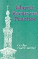 Islamic society in practice /