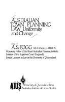 Australian town planning law : uniformity and change /