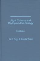 Algal cultures and phytoplankton ecology /