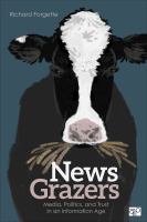 News grazers : media, politics, and trust in an information age /