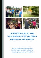 Achieving quality and sustainability in the Czech business environment /