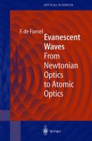 Evanescent waves : from Newtonian optics to atomic optics /
