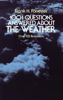 1001 questions answered about the weather /