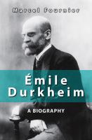 Émile Durkheim : a biography /