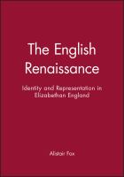 The English Renaissance : identity and representation in Elizabethan England /
