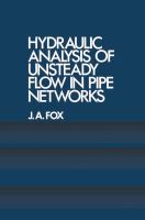 Hydraulic analysis of unsteady flow in pipe networks.
