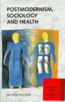 Postmodernism, sociology and health /