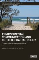 Environmental communication, participation and coastal policy : connections and directions /