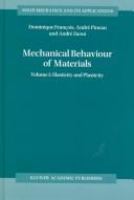 Mechanical behaviour of materials /