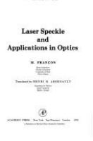 Laser speckle and applications in optics.