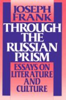 Through the Russian prism : essays on literature and culture /