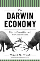 The Darwin economy : liberty, competition, and the common good /