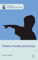 Children, morality and society /