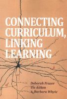 Connecting curriculum, linking learning /