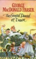 The general danced at dawn.